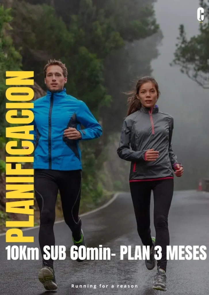 NUEVO - PLANIFICACIÓN - 10km SUB 60min - PLAN 3 MESES
