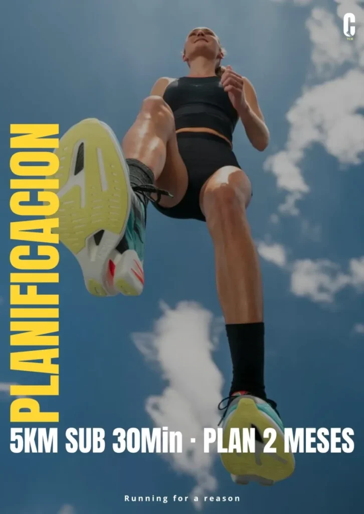 NUEVO - PLANIFICACIÓN - 5km SUB 30min - PLAN 2 MESES